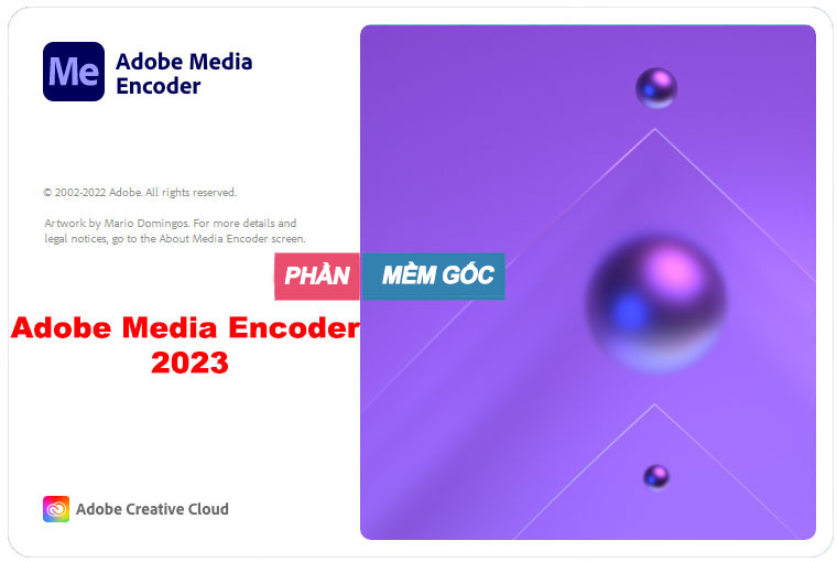  Adobe Media Encoder 2023 Full + Hướng dẫn cài đặt chi tiết