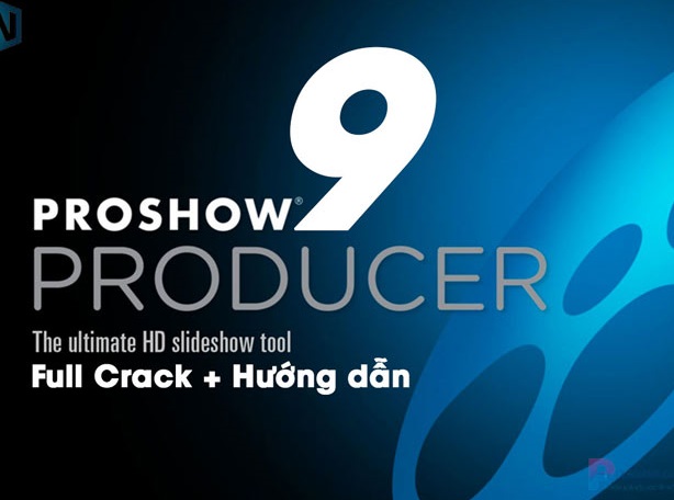  ProShow Producer 9 Full Cr@ck 2024 + Hướng dẫn chi tiết