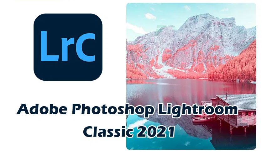  Tải phần mềm Adobe Photoshop Lightroom 2021