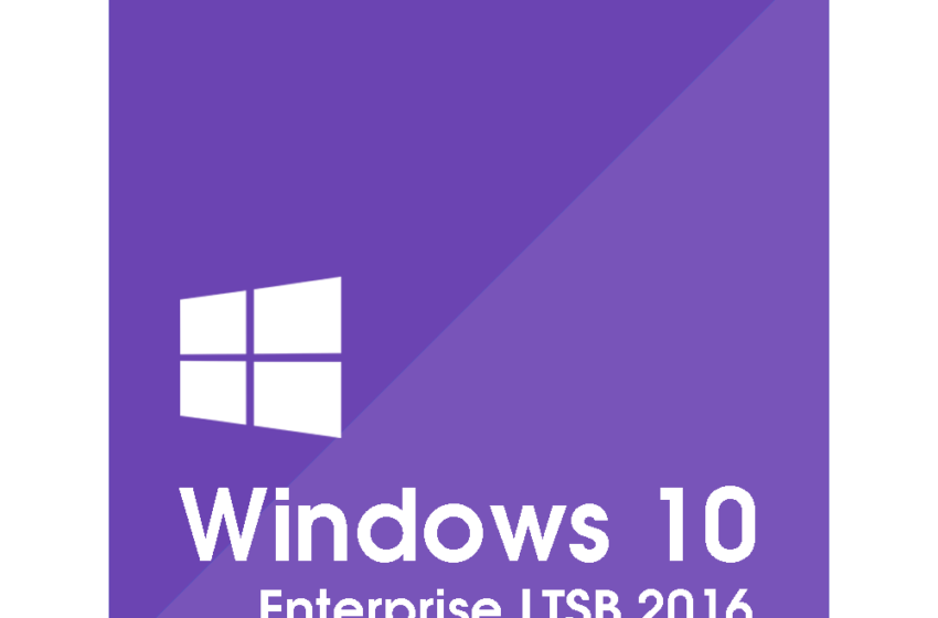  Tải hệ điều hành Windows 10 Enterprise LTSB 2016