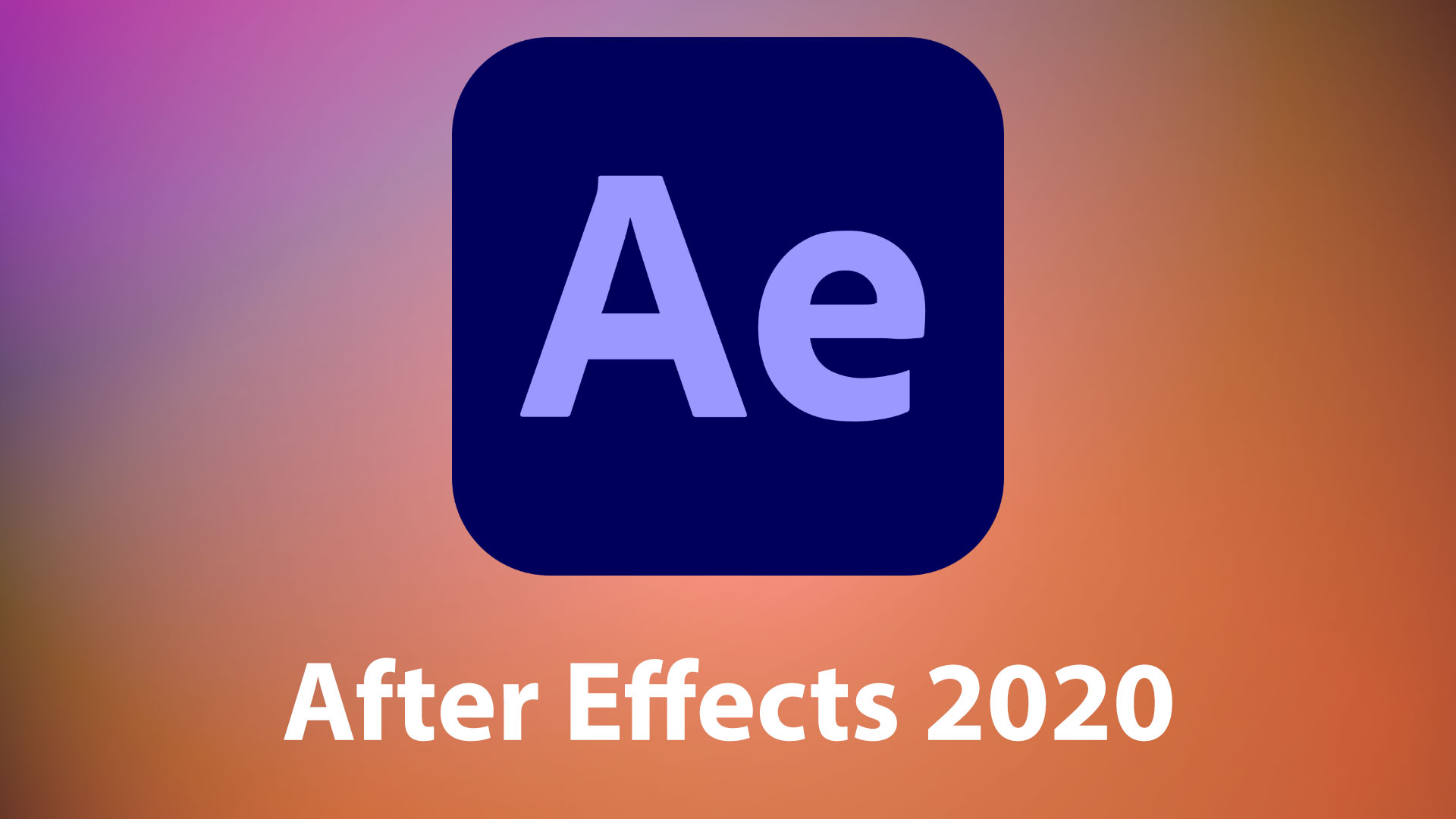 After Effects 2020